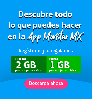 App Movistar Mx al registrarte en prepago obtienes 2GB de regalo o en plan 1GB para navegar con tu smartphone